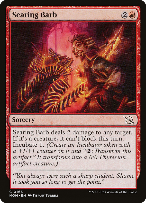 Searing Barb (MOM-163) - March of the Machine