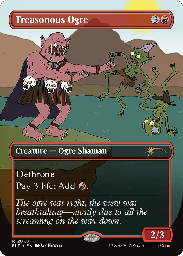 Treasonous Ogre (SLD-2007) - Secret Lair Drop (Borderless)