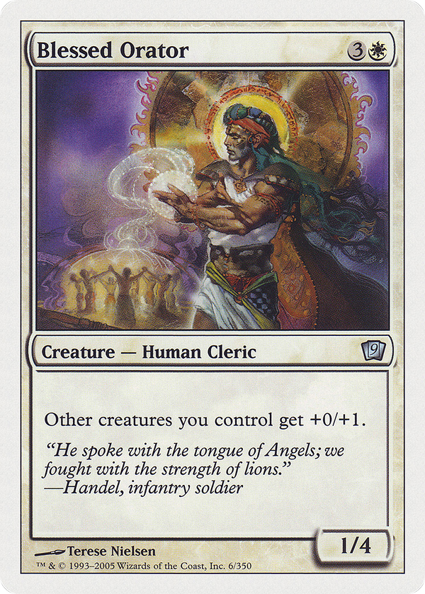 Blessed Orator (9ED-006) - 9th Edition