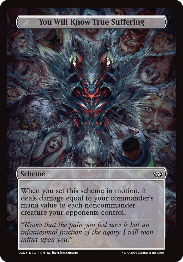 You Will Know True Suffering (Full Art) (A:DSC-363) - Duskmourn: House of Horror Commander
