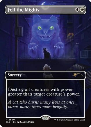 Fell the Mighty (2690) (SLD-2690) - Secret Lair Drop Series Foil