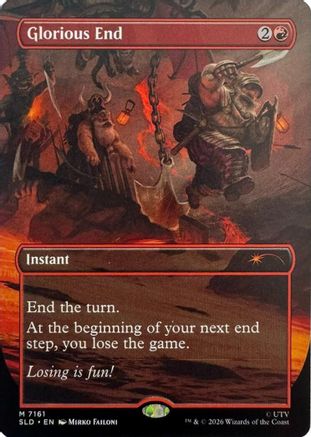 Glorious End (SLD-7161) - Secret Lair Drop Series