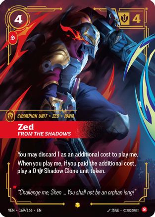 Zed - From the Shadows (Overnumbered) (169/166) - Vendetta Foil