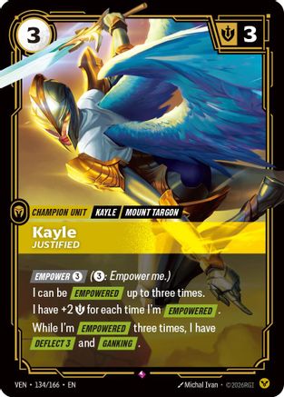 Kayle - Justified (134/166) - Vendetta Foil