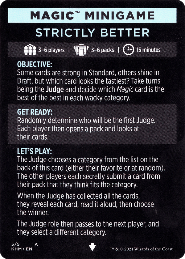 Strictly Better // Strictly Better (cont'd) (MKHM-005) - Kaldheim Minigames