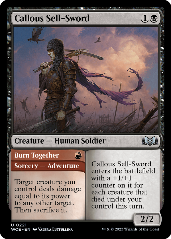 Callous Sell-Sword (WOE-221) - Wilds of Eldraine