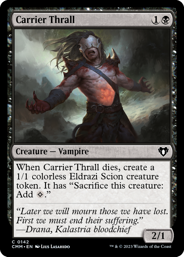 Carrier Thrall (CMM-142) - Commander Masters Foil