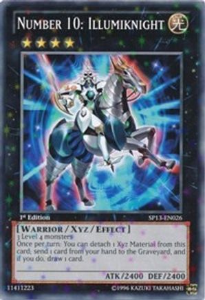 Number 10: Illumiknight (Starfoil) (SP13-EN026) - Star Pack 2013 1st Edition
