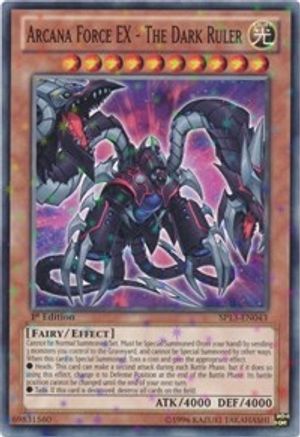 Arcana Force EX - The Dark Ruler (Starfoil) (SP13-EN043) - Star Pack 2013 Unlimited