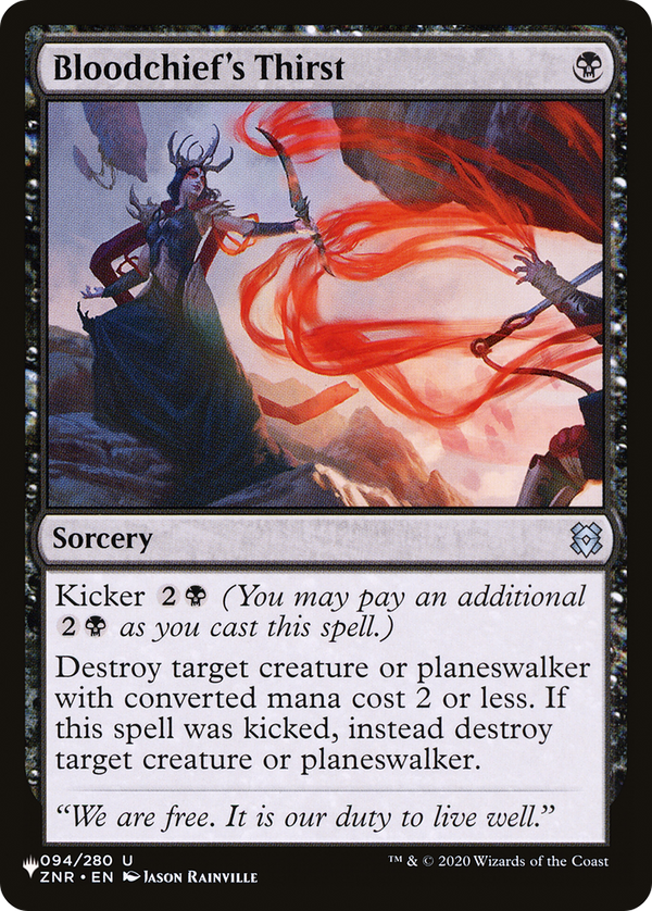 Bloodchief's Thirst (LIST-ZNR-94) - The List