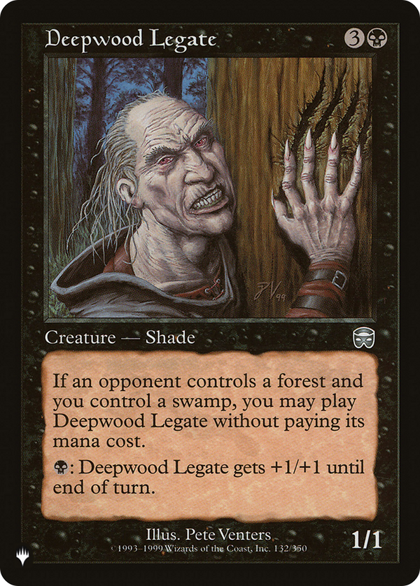 Deepwood Legate (LIST-MMQ-132) - The List