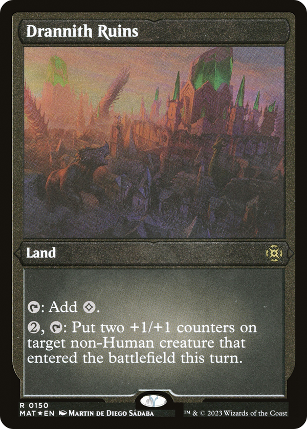 Drannith Ruins (Foil Etched) (MAT-150) - March of the Machine: The Aftermath Foil
