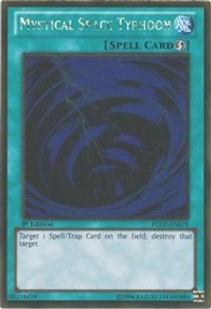 Mystical Space Typhoon (PGLD-EN079) - Premium Gold 1st Edition