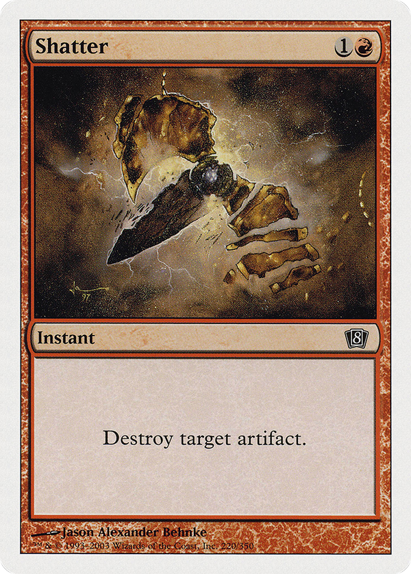 Shatter (8ED-220) - 8th Edition