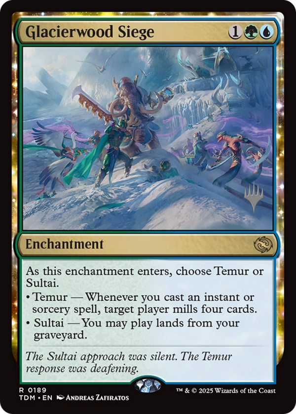 Glacierwood Siege (PPTDM-189) - Promo Pack: Tarkir: Dragonstorm: (enchantment)