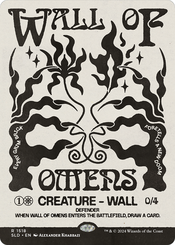 Wall of Omens (SLD-1518) - Secret Lair Drop: (Showcase) (Borderless)
