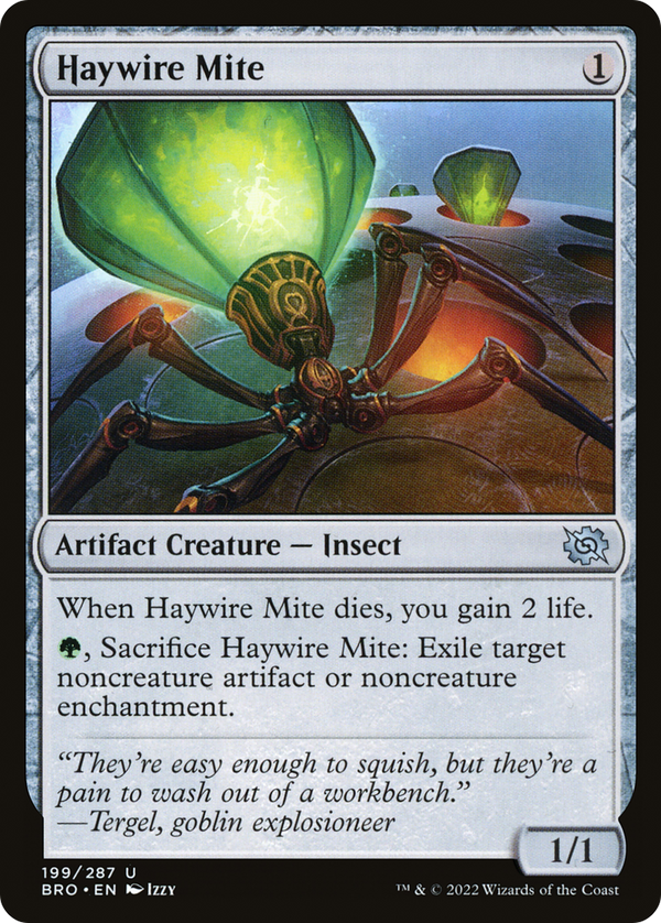 Haywire Mite (BRO-199) - The Brothers' War