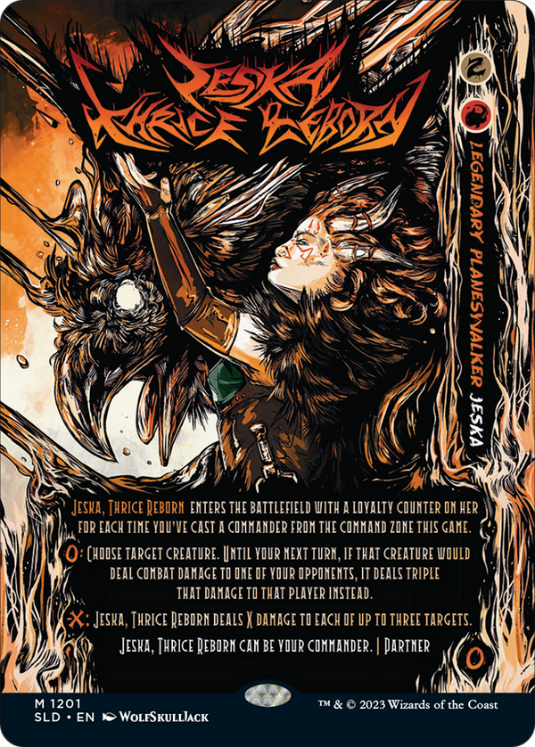 Jeska, Thrice Reborn (SLD-1201) - Secret Lair Drop: (Full Art) (Borderless) Foil