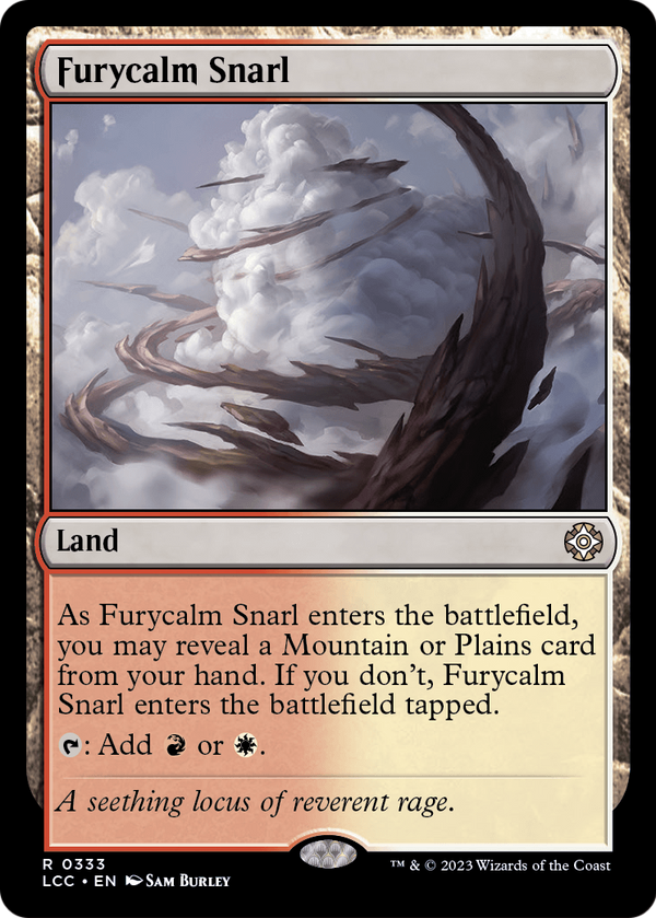 Furycalm Snarl (LCC-333) - The Lost Caverns of Ixalan Commander