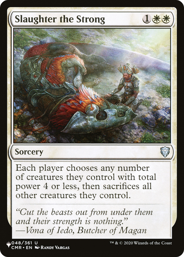 Slaughter the Strong (LIST-CMR-48) - The List