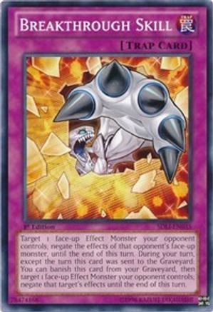 Breakthrough Skill (SDLI-EN035) - Structure Deck: Realm of Light 1st Edition