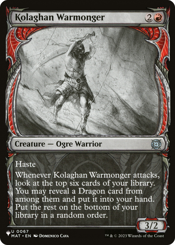 Kolaghan Warmonger (LIST-MAT-67) - The List Reprints: (Showcase)