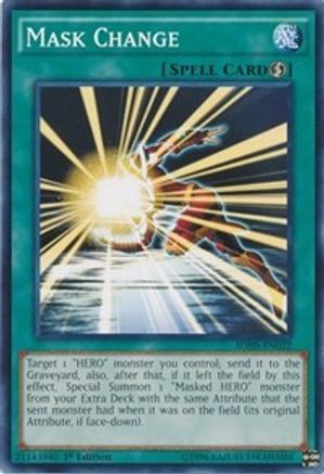 Mask Change (SDHS-EN022) - Structure Deck: HERO Strike 1st Edition