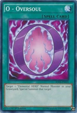 O - Oversoul (SDHS-EN031) - Structure Deck: HERO Strike Unlimited