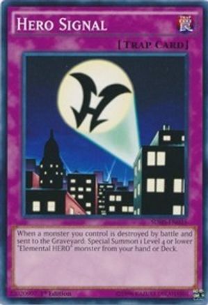Hero Signal (SDHS-EN035) - Structure Deck: HERO Strike Unlimited