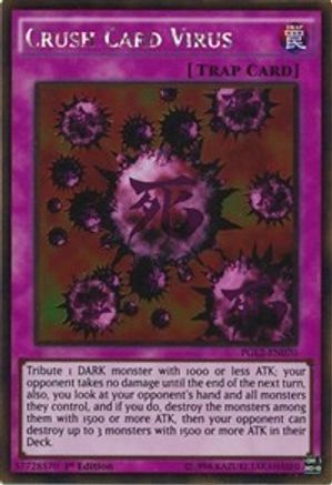 Crush Card Virus (PGL2-EN070) - Premium Gold: Return of the Bling 1st Edition