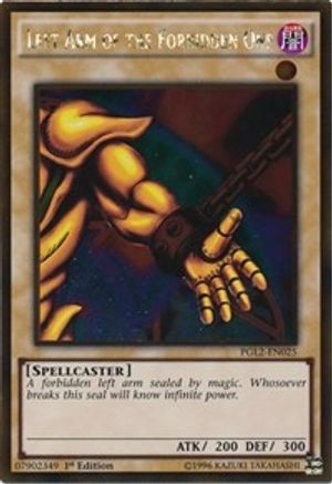 Left Arm of the Forbidden One (PGL2-EN025) - Premium Gold: Return of the Bling Unlimited