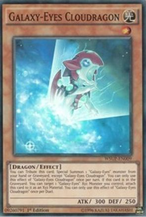Galaxy-Eyes Cloudragon (WSUP-EN009) - World Superstars 1st Edition