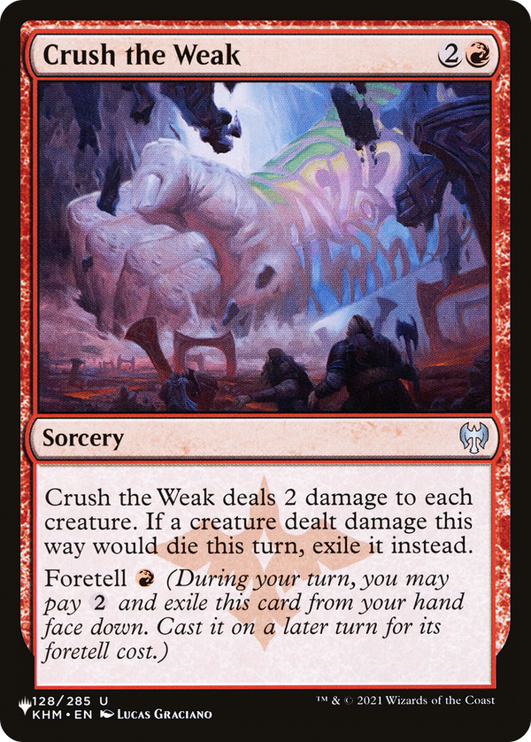 Crush the Weak (LIST-KHM-128) - The List