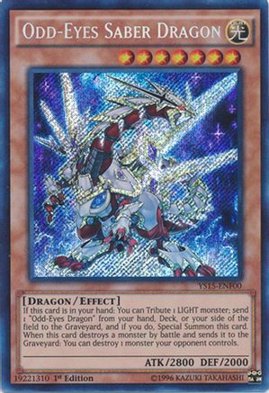 Odd-Eyes Saber Dragon (YS15-ENF00) - Starter Deck: Saber Force 1st Edition