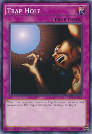 Trap Hole (YS15-ENF24) - Starter Deck: Saber Force 1st Edition