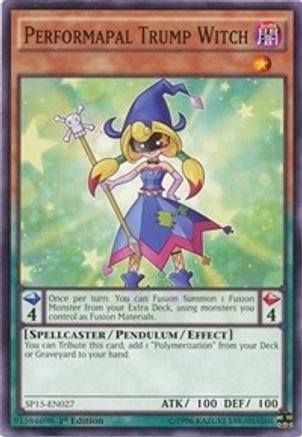 Performapal Trump Witch (SP15-EN027) - Star Pack ARC-V 1st Edition
