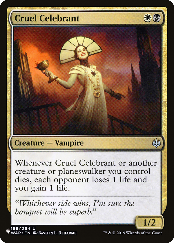 Cruel Celebrant (LIST-WAR-188) - The List