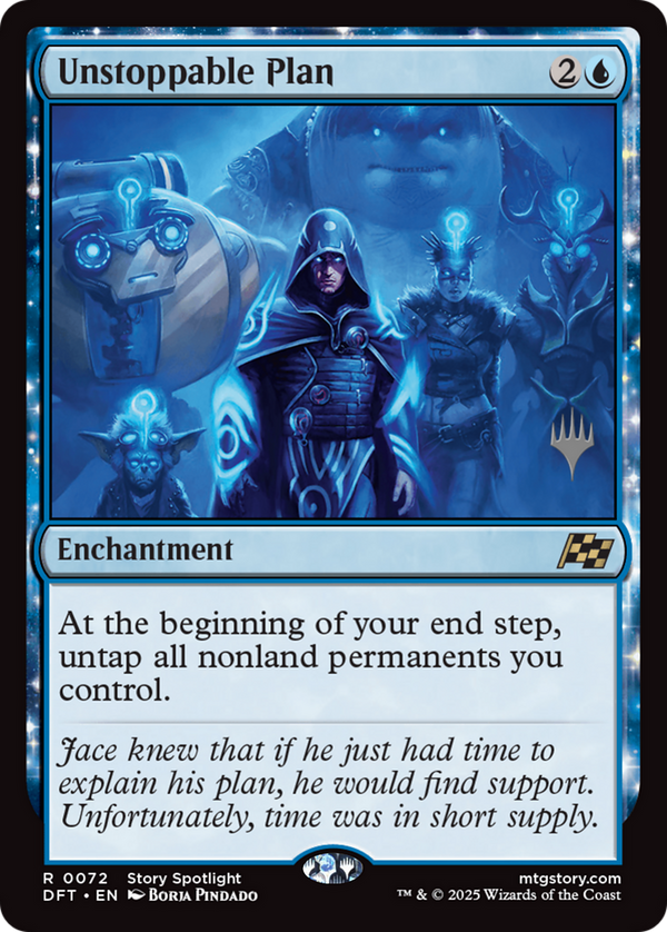 Unstoppable Plan (PPDFT-072) - Promo Pack: Aetherdrift: (enchantment)