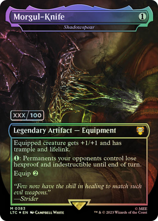 Morgul-Knife - Shadowspear (Serial Numbered) (LTC-383) - Tales of Middle-earth Commander / Morgul-Knife (Borderless) Foil