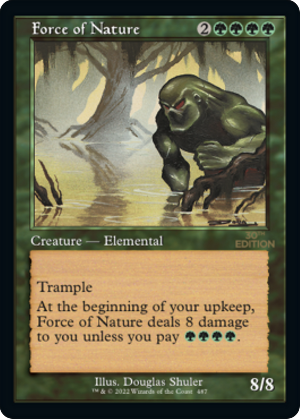 Force of Nature (Retro Frame) (30A-487) - 30th Anniversary Edition