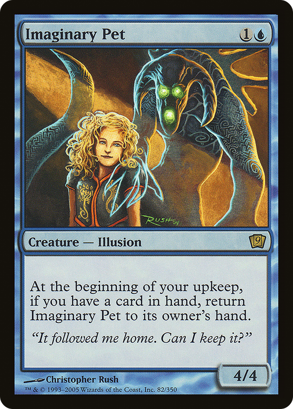 Imaginary Pet (9ED-082) - 9th Edition
