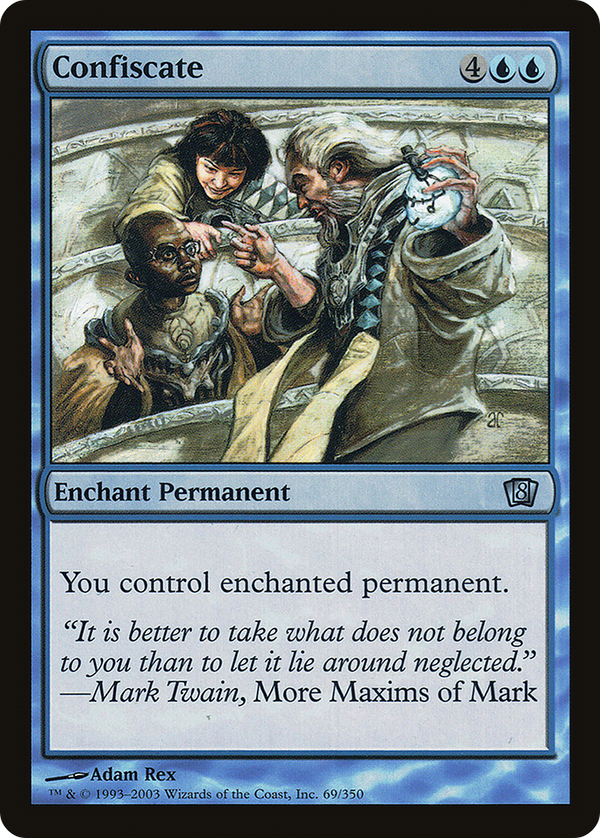 Confiscate (8ED-069) - 8th Edition Foil