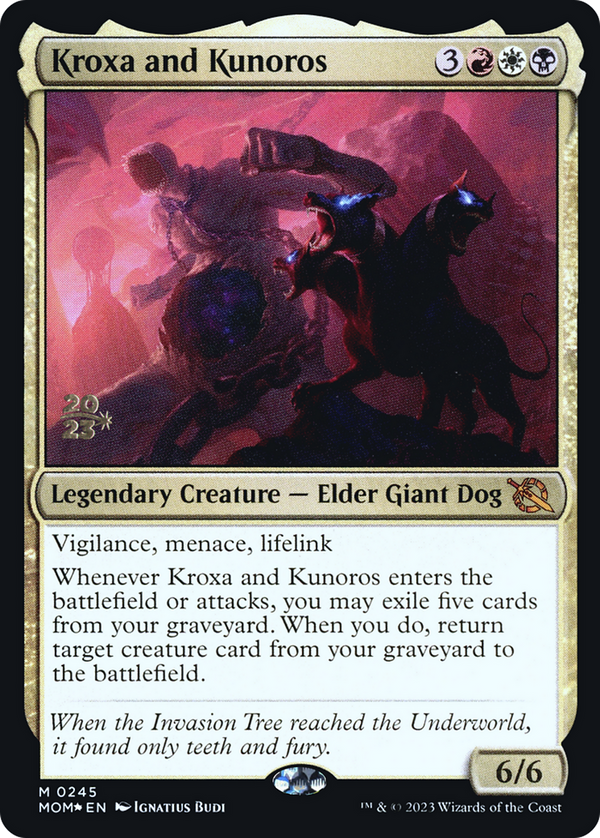 Kroxa and Kunoros (PRE-245) - March of the Machine Promos Foil