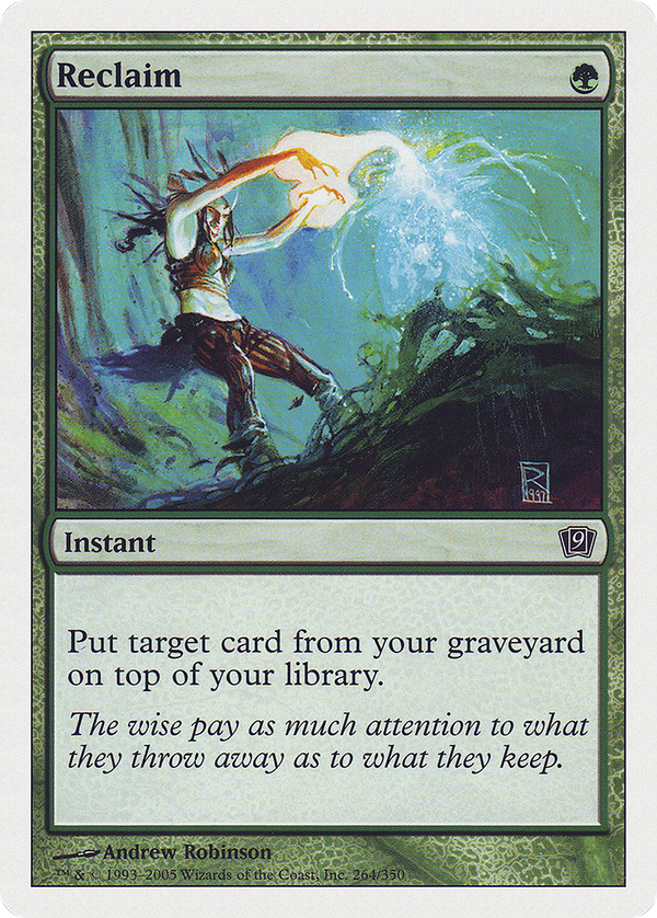 Reclaim (9ED-264) - 9th Edition Foil