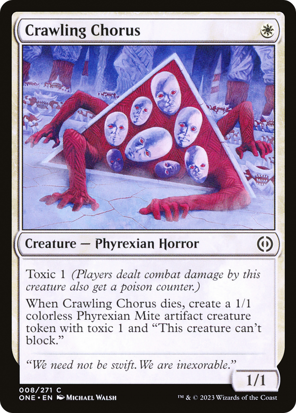 Crawling Chorus (ONE-008) - Phyrexia: All Will Be One