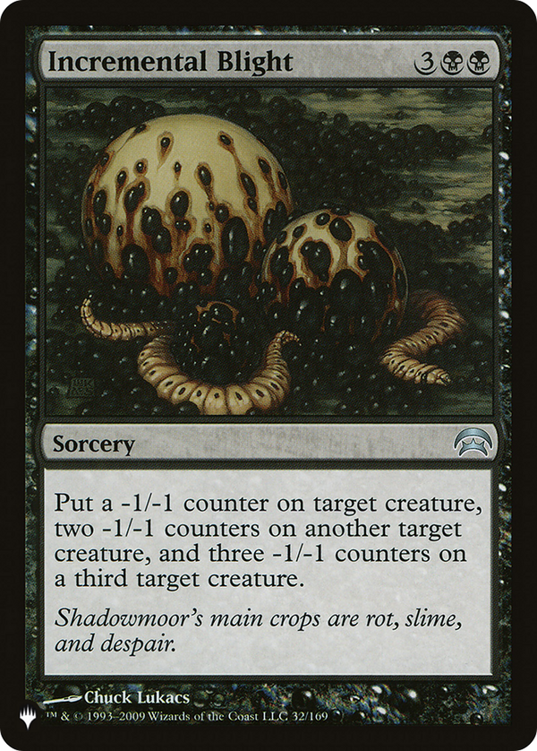 Incremental Blight (LIST-HOP-32) - The List