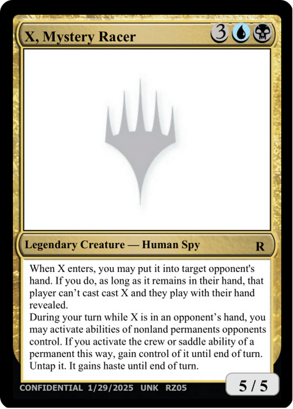 X, Mystery Racer (UNK-) - Un-Known Event Playtest Cards