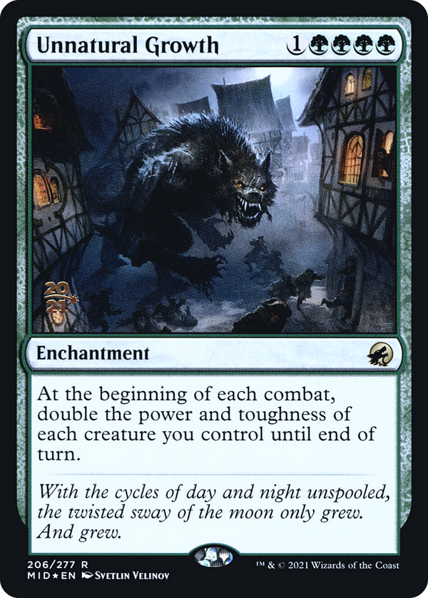 Unnatural Growth (PRE-206S) - Innistrad: Midnight Hunt Promos Foil