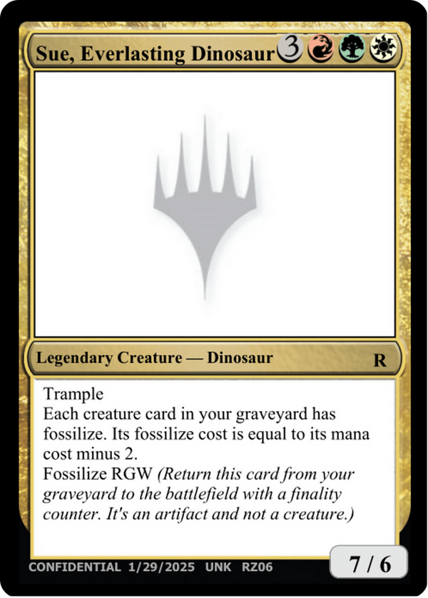 Sue, Everlasting Dinosaur (UNK-RZ06E) - Un-Known Event Playtest Cards