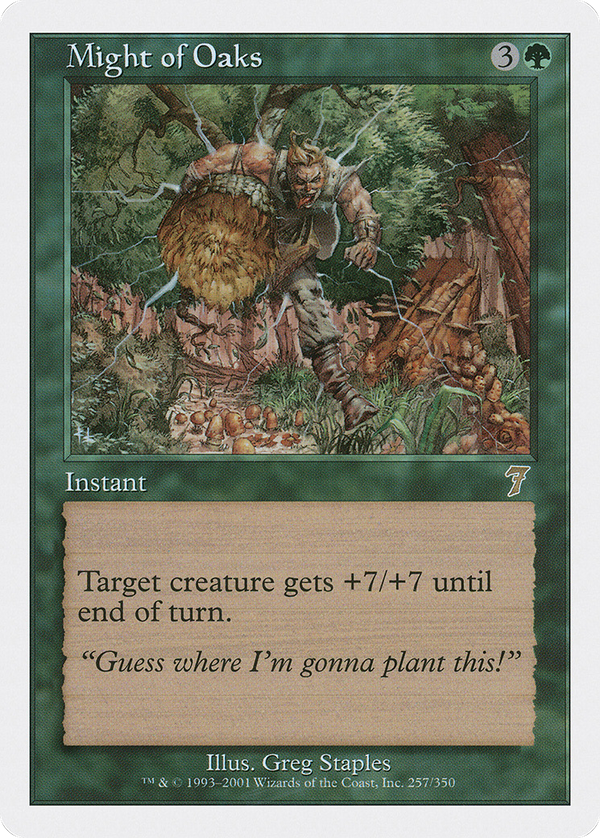 Might of Oaks (7ED-257) - 7th Edition